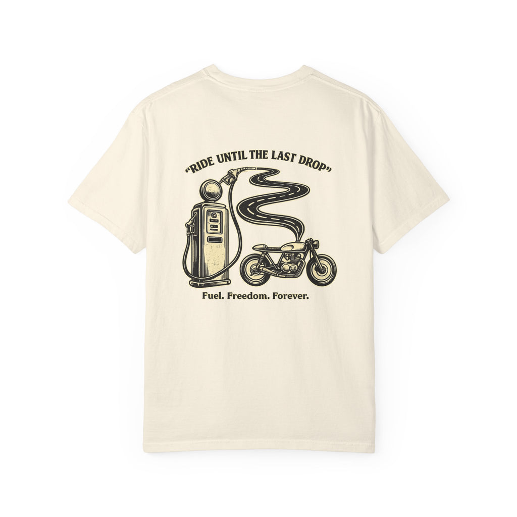 Tee-shirt moto « Ride until last drop »