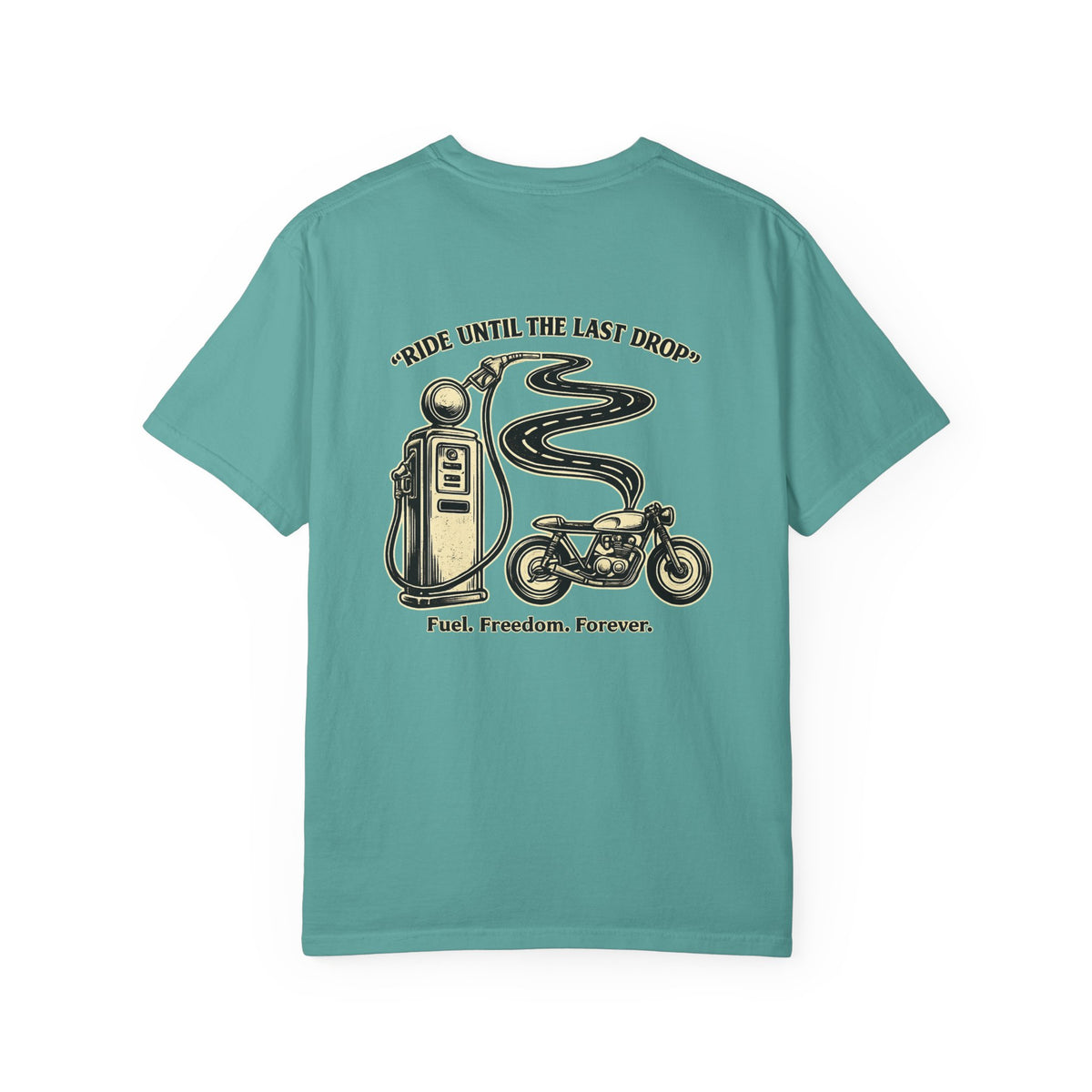 Tee-shirt moto « Ride until last drop »